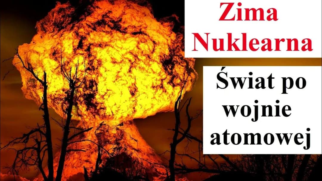 Co to jest wojna nuklearna i jakie niesie ze sobą zagrożenia?