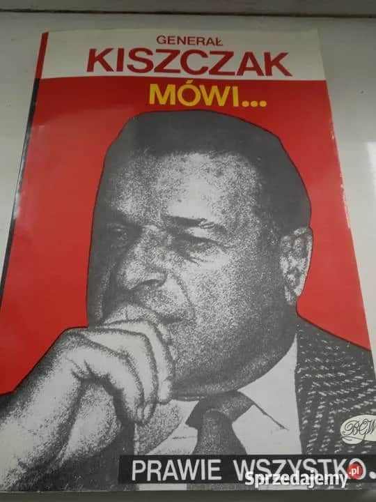 Generał Kiszczak mówi prawie wszystko: prawda o PRL i historii Polski